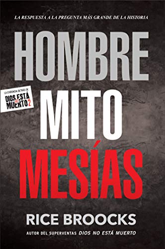 Hombre, Mito, Mesias