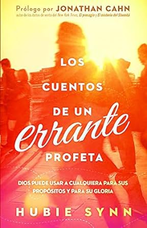 Los Cuentos de un Errante Profeta - Hubie Synn