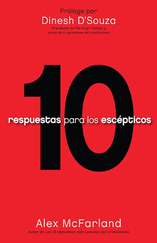 10 Respuestas para los Escépticos