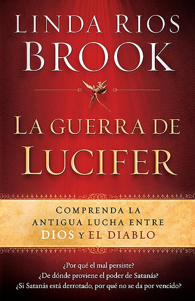 La Guerra de Lucifer - Linda Rios Brook