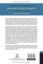 Cargar imagen en el visor de la galería, La Función Profética de la Educación Teológica Evangélica en América Latina - David Suazo Jiménez
