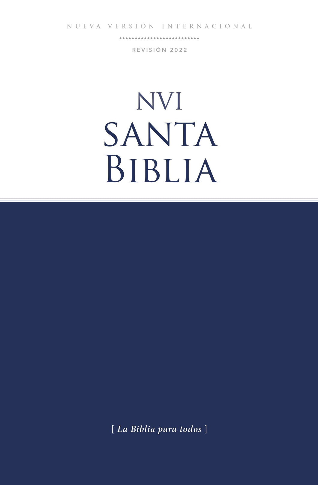 Biblia NVI - La Biblia Para Todos - Texto Revisado 2022 - Edición Económica