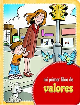 Mi Primer Libro De Valores -  Pasta Dura