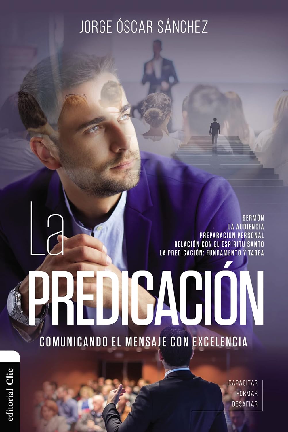 La Predicación - Jorge Oscar Sánchez