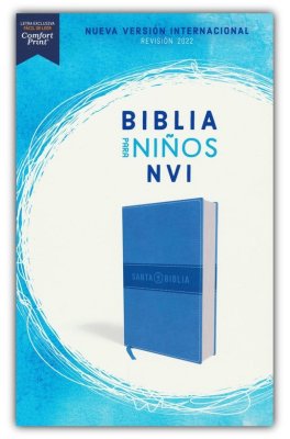 Biblia NVI - Texto Revisado 2022 -Niños- Símil Piel Azul Cielo - Novedad
