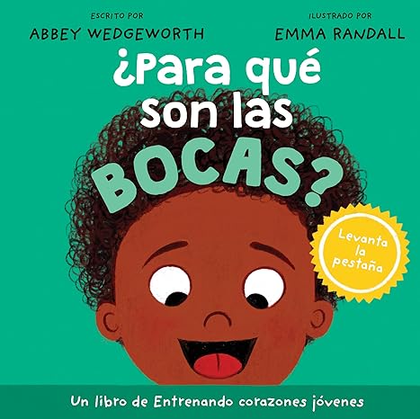 ¿Para Qué Son Las Bocas? - Abbey Wedgeworth