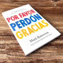 Cargar imagen en el visor de la galería, Por Favor Perdón Gracias - Mark Batterson
