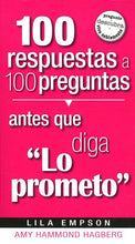 Cargar imagen en el visor de la galería, 100 Respuestas a 100 Preguntas Antes que Diga &quot;Lo Prometo&quot; - Amy Hammond Hagberg
