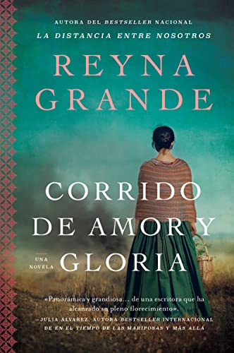 Corrido de Amor y Gloria - Reyna Grande