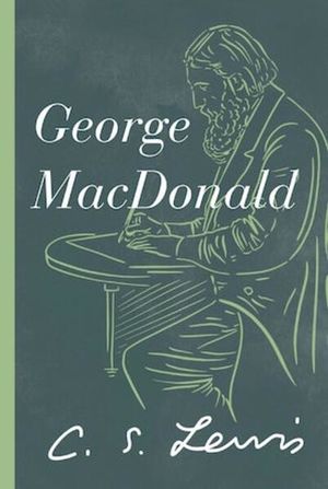 George MacDonald - C. S. Lewis - Novedad