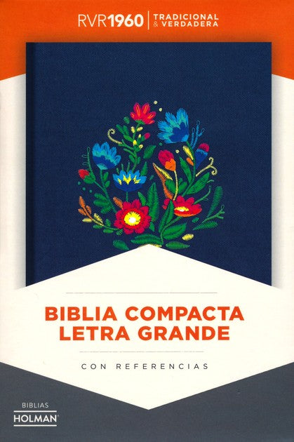 Biblia RVR60 Compacta Letra Grande, Bordado Sobre Tela con Índice