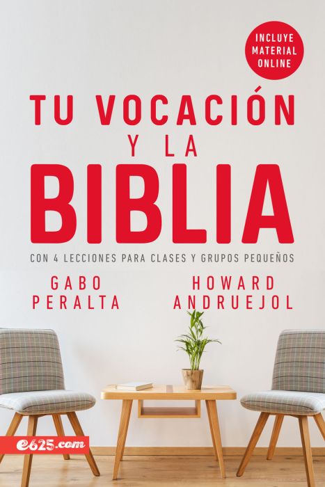 Tu vocación y la Biblia - Howard Andruejol