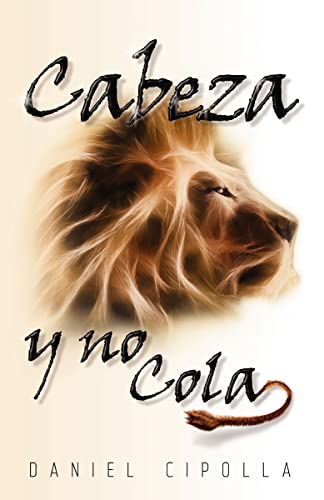 Cabeza y no Cola - Daniel Cipolla