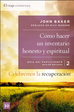 Cargar imagen en el visor de la galería, Celebremos la Recuperación Guía del Participante 2 - Cómo hacer un inventario honesto y espiritual - John Baker
