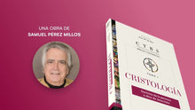 Cargar imagen en el visor de la galería, Cristología - Samuel Perez Millos
