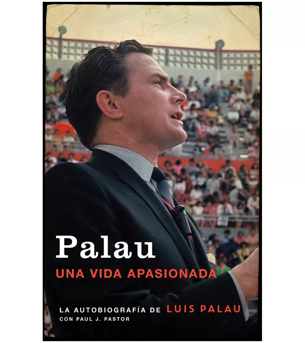 Palau: Una Vida Apasionada - Autobiografía
