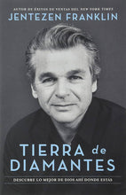 Cargar imagen en el visor de la galería, Tierra de Diamantes - Jentezen Franklin
