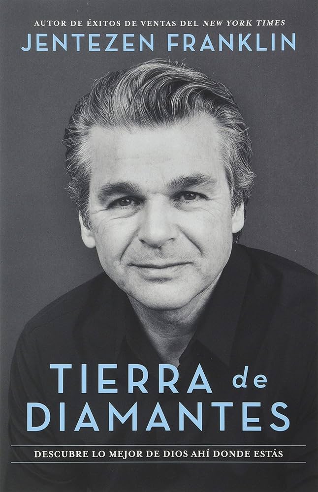 Tierra de Diamantes - Jentezen Franklin