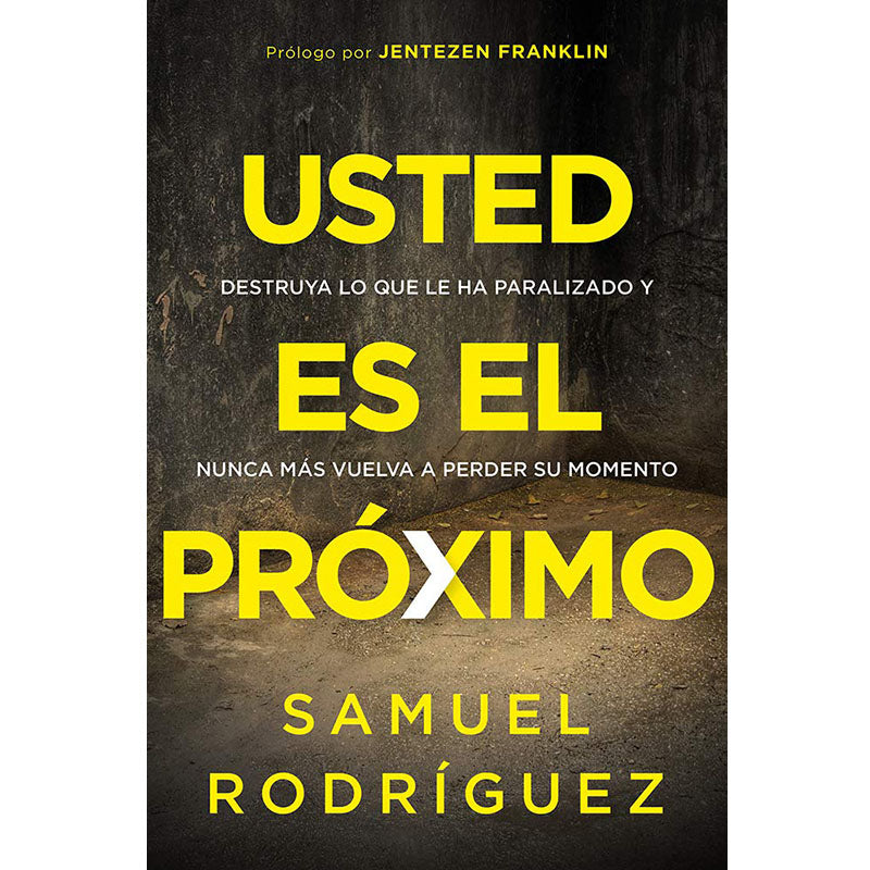 Usted es el Próximo - Samuel Rodriguez