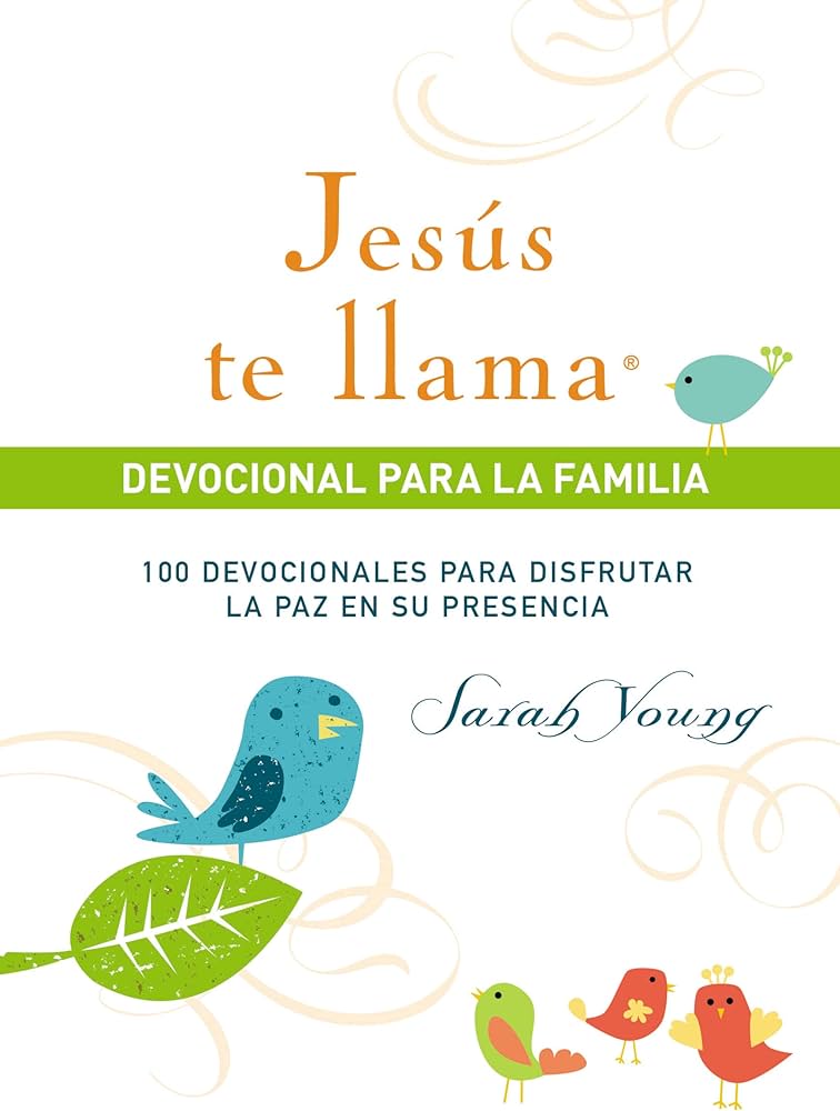 Jesús te Llama - Devocional Para la Familia - Sarah Young - Pasta Dura