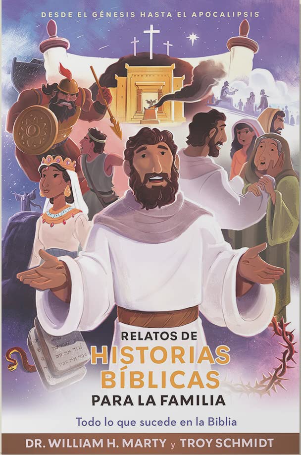 Relatos de Historias Bíblicas Para la Familia - Dr. William H. Marty