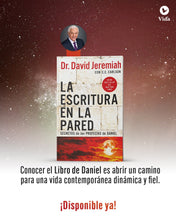 Cargar imagen en el visor de la galería, La Escritura en la Pared - Dr. David Jeremiah
