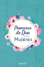 Cargar imagen en el visor de la galería, Promesas de Dios Para Mujeres - Bilingüe
