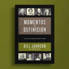 Cargar imagen en el visor de la galería, Momentos de Definición - Bill Johnson &amp; Dra. Jennifer Miskov
