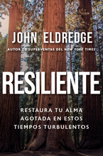 Cargar imagen en el visor de la galería, Resiliente - John Eldredge
