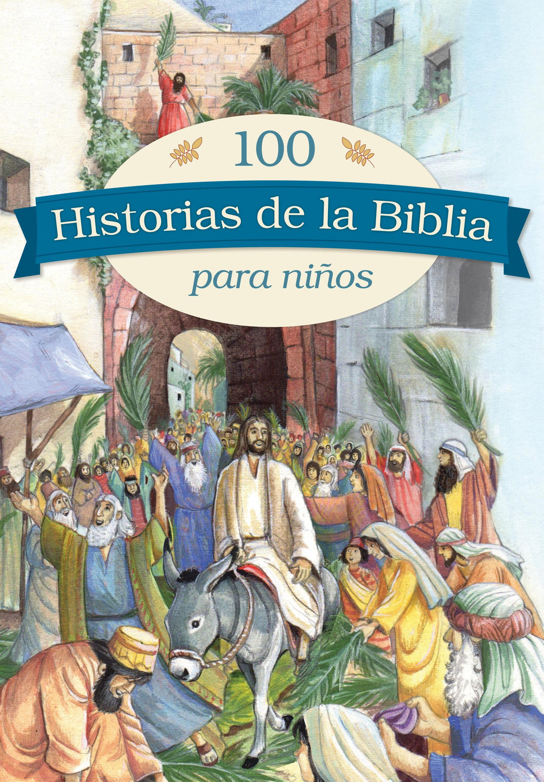 100 Historias de la Biblia Para Niños - Pasta Dura