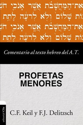 Comentario al Texto Hebreo del AT Profetas Menores