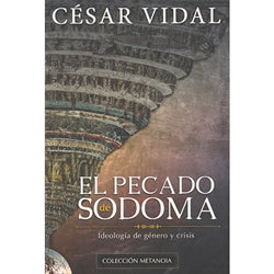 El Pecado de Sodoma - César Vidal