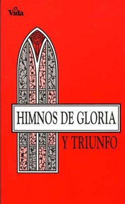 Himnos de Gloria y Triunfo- Pasta Rústica  -  Himnario