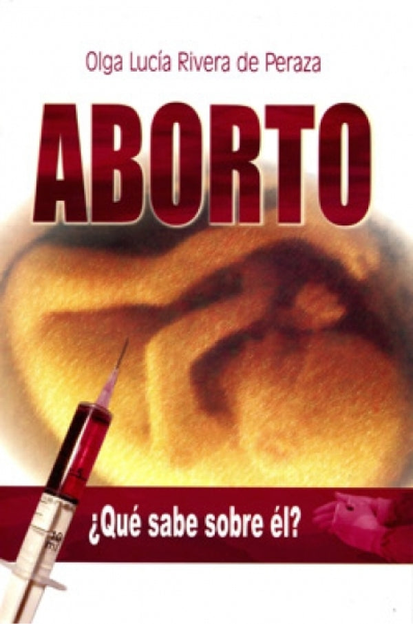 Aborto - Olga Lucía Rivera de Peraza