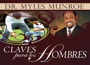 Claves Para los Hombres - Myles Munroe