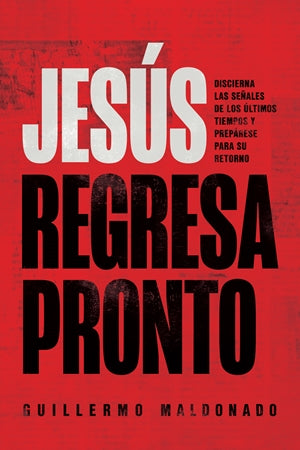 Jesús Regresa Pronto - Guillermo Maldonado
