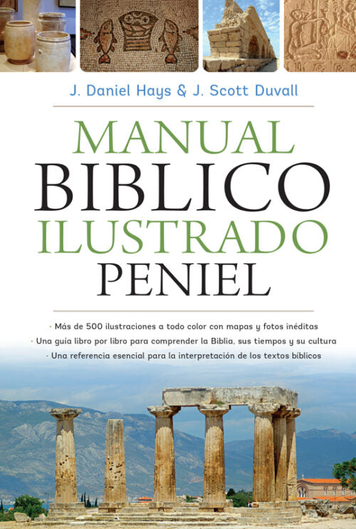 Manual Bíblico Ilustrado Peniel - Daniel Hays & Scott Duvall