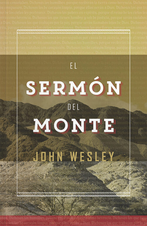 El Sermón del Monte - John Wesley