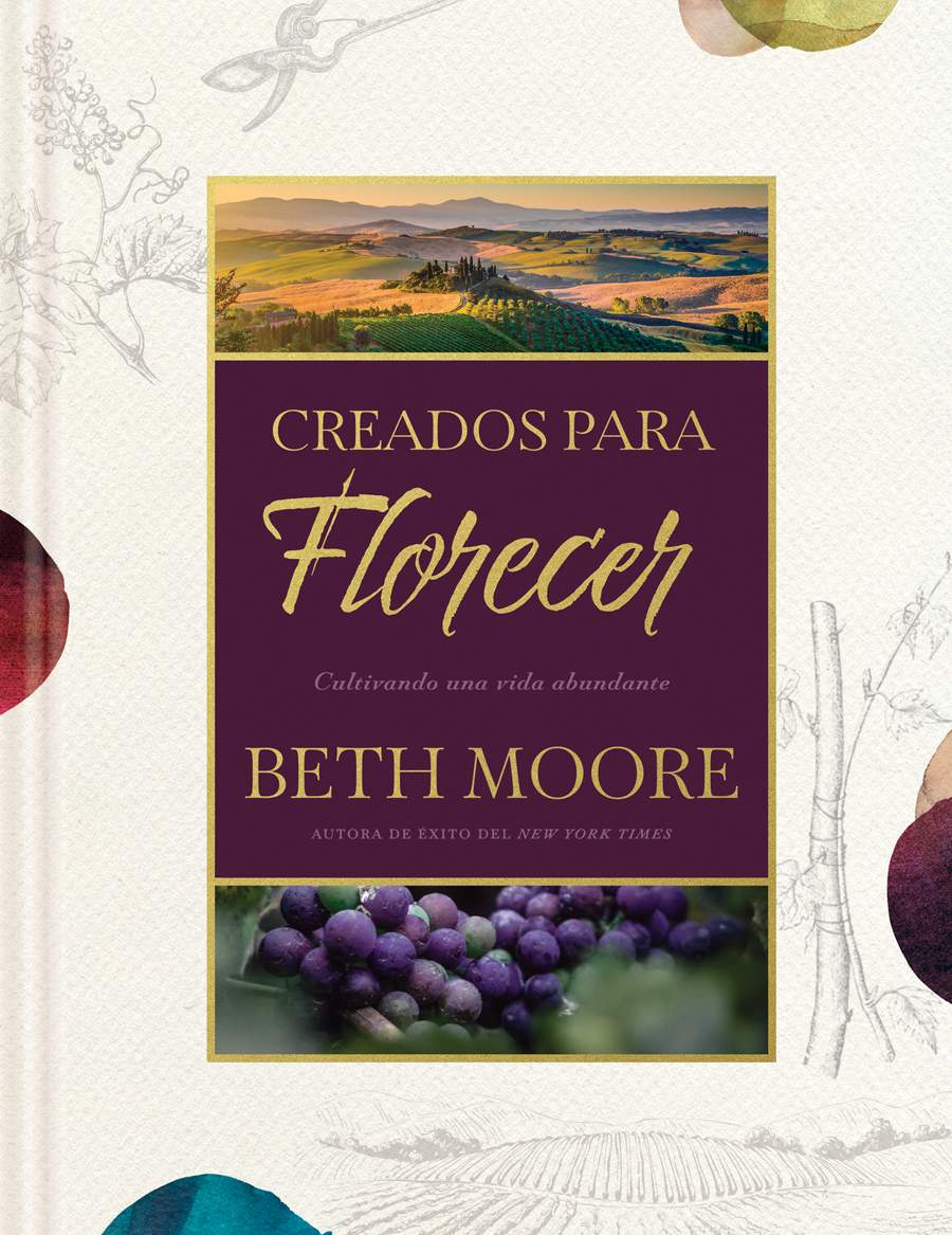 Creados Para Florecer - Beth Moore - Novedad