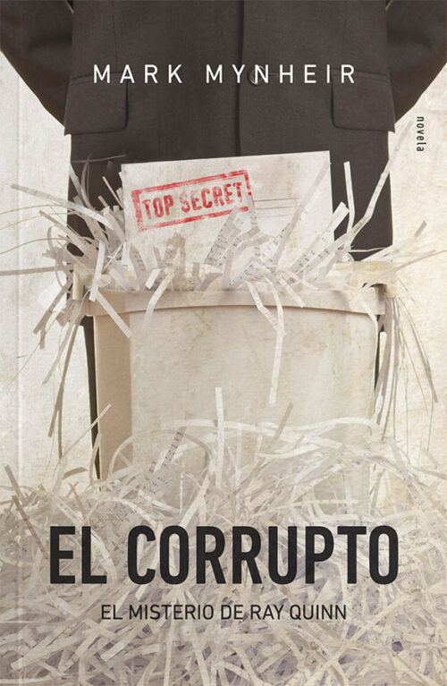 El Corrupto - Mark Mynheir