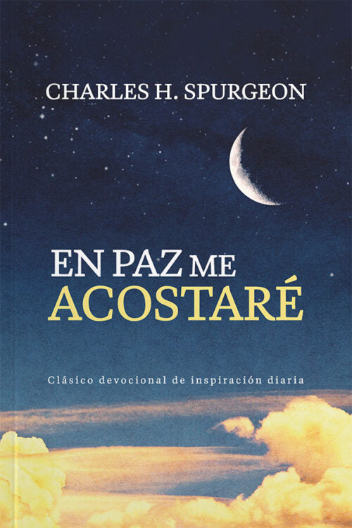 En Paz Me Acostaré - Charles Spurgeon