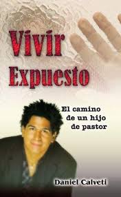 Vivir Expuesto: el camino de un hijo de pastor