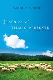 Jesús en el Tiempo Presente  -  Warren W. Wiersbe