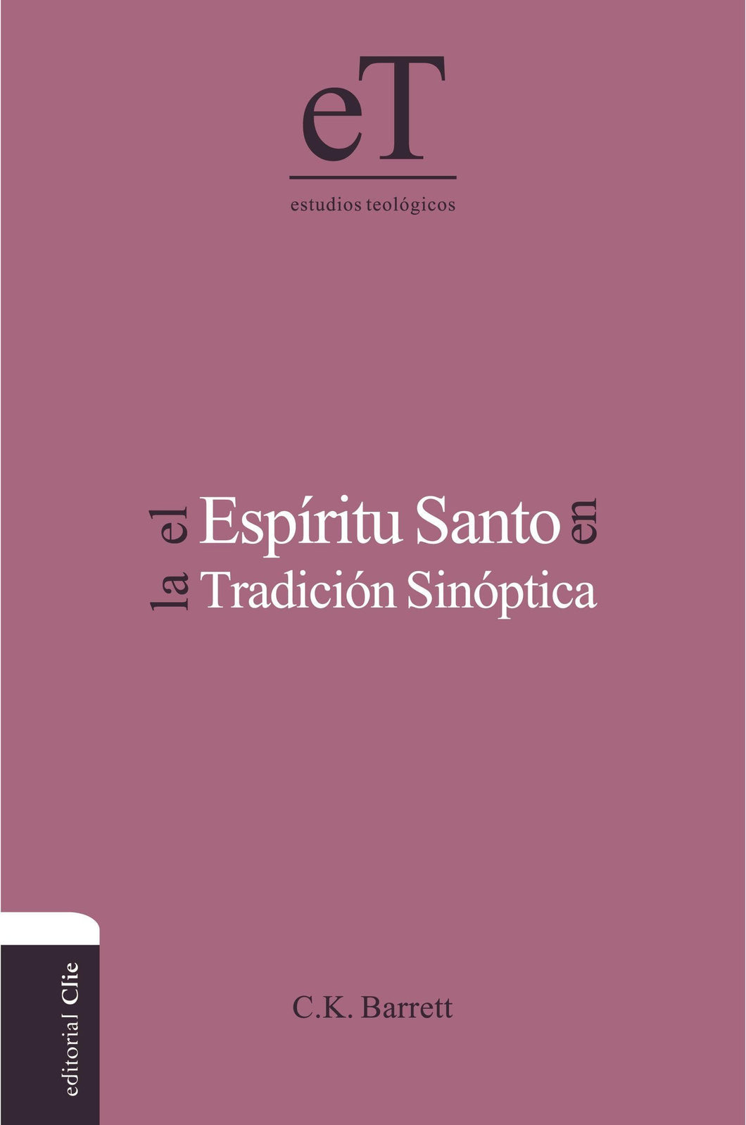 El Espíritu Santo en la Tradicion Sinoptica