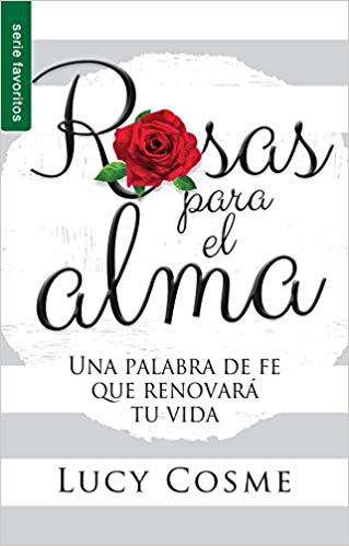 Rosas Para el Alma - Lucy Cosme - Tamaño Bolsillo