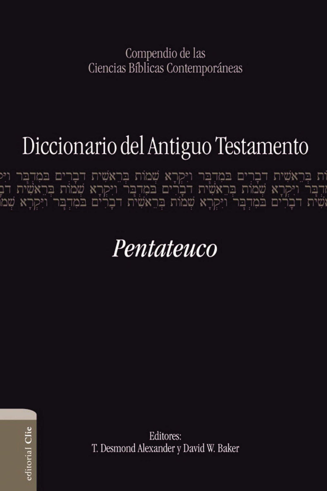 Diccionario del Antiguo Testamento - Pentateuco
