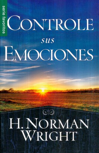 Controle Sus Emociones - H. Norman Wright - Tamaño Bolsillo