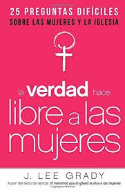 La Verdad Hace Libre a las Mujeres