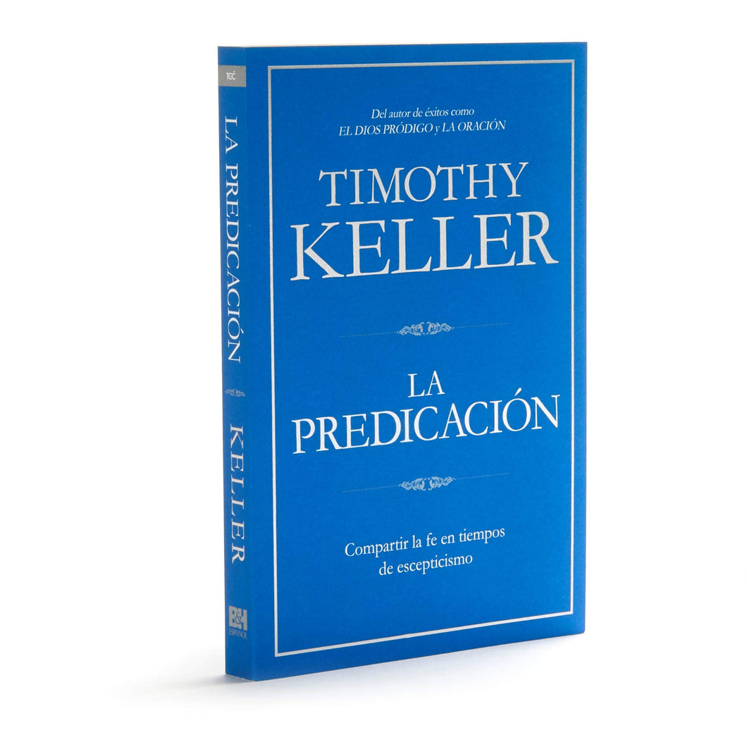 La Predicación - Timothy Keller