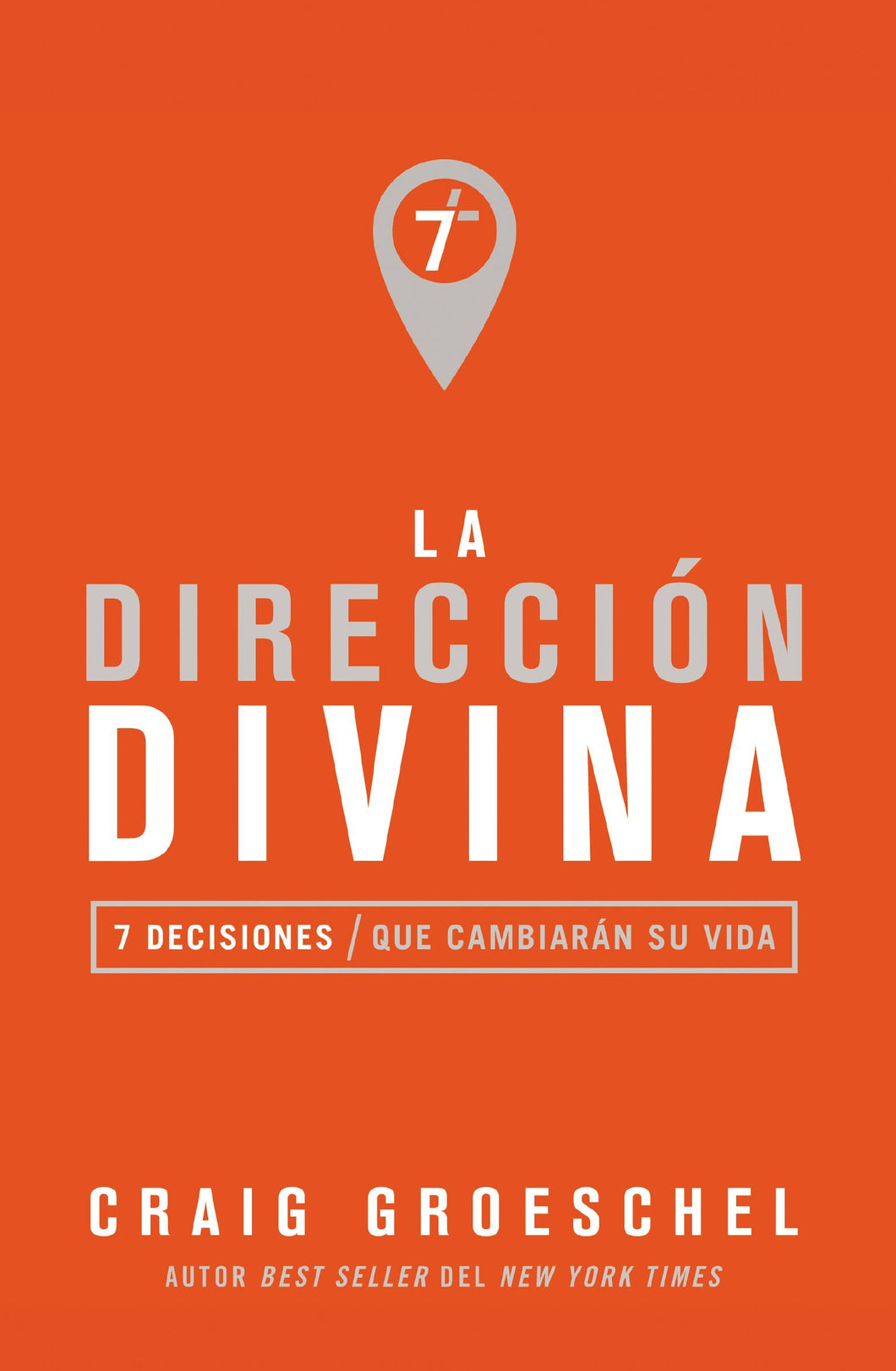 La Dirección Divina - Craig Groeschel